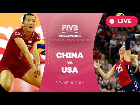 China v United States – Group 1: 2016 FIVB Volleyball World Grand Prix