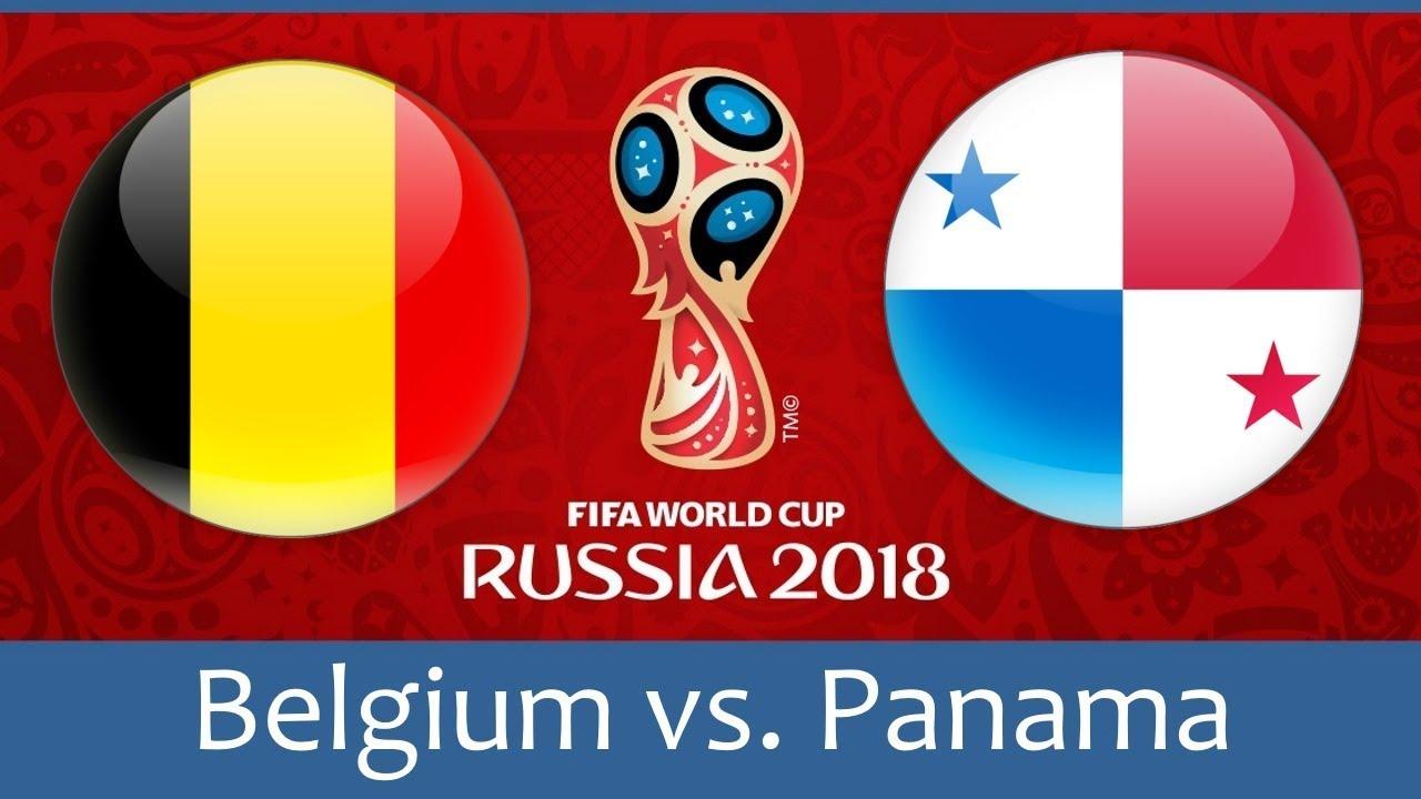 Belgium Vs Panama Live Stream June 18 2018