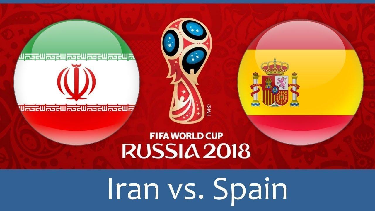 Iran Spain 2018 FIFA World Cup Russia