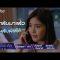ผู้ชายคนนั้นเขากลับมาแล้ว… | ตัวอย่างแก้วขนเหล็ก | EP.2-3 | 26-27 เม.ย. 62 | one31