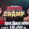 ช่อง8 มวยไทย Super Champ  วันอาทิตย์ที่ 21 เมษายน 2562 เวลา 18.20 น. ถ่ายทอดสด ทางช่อง 8