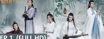 ซีรีส์จีน | ปรมาจารย์ลัทธิมาร (The Untamed) | EP.1 Full HD | WeTV