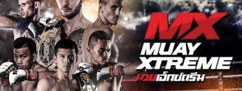MX MUAY XTREME | EP.16 (FULL HD) | 30 มิ.ย. 62 | one31