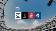 LIVE UEFA SUPER CUP : ลิเวอร์พูล – เชลซี ดูสดที่นี่ 14-8-62