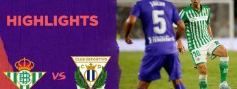 เรอัล เบติส 2-1 เลกาเนส | ไฮไลต์ฟุตบอล LaLiga 19/20