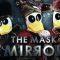 THE MASK MIRROR | EP.02 | 21 พ.ย. 62  Full HD