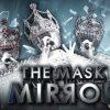 THE MASK MIRROR | EP.03 | 28 พ.ย. 62  Full HD