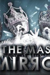 THE MASK MIRROR | EP.03 | 28 พ.ย. 62  Full HD