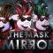 THE MASK MIRROR | EP.05 | 12 ธ.ค. 62 Full HD