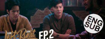 Turn Left Turn Right EP.2d