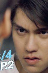 [Eng Sub] เพราะเราคู่กัน 2gether The Series | EP.2 [3/4]