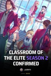 Classroom Of the Elite 2nd Season