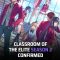 Classroom Of the Elite 2nd Season โรงเรียนแห่งความเป็นเลิศ ภาค 2 พากย์ไทย  ตอนที่ 1-8/9 ซับไทย